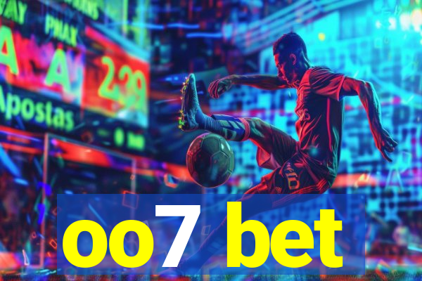 oo7 bet